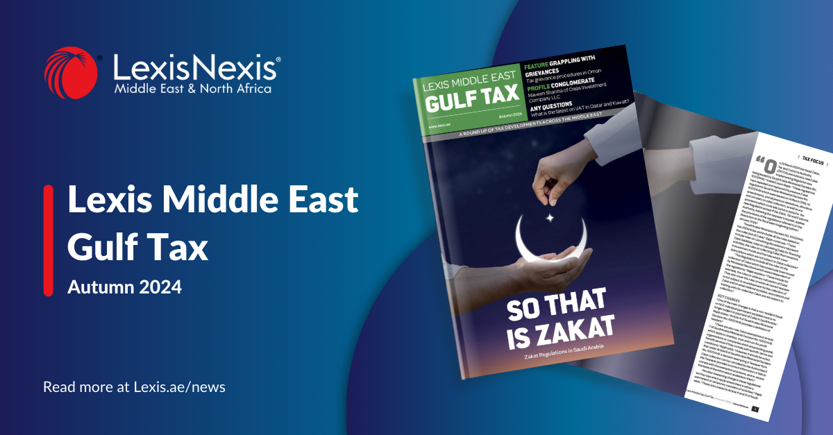 Lexis Middle East Gulf Tax – Autumn 2024 Edition